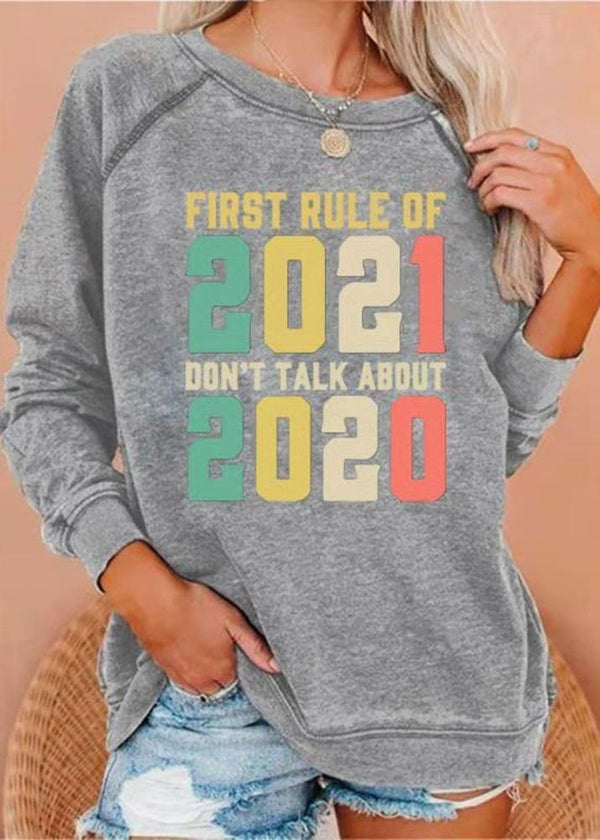 FRIST RULE OF 2021,DON'T TALK ABOUT 2021' Graphic Gray Hoodies